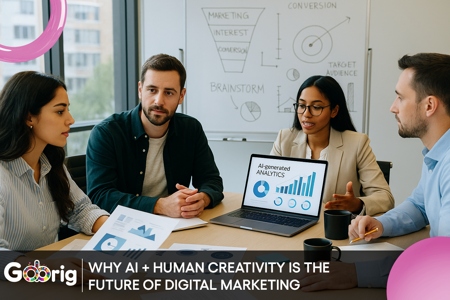 Why AI + Human Creativity Is the Future of Digital Marketing (And How GoBrig Masters It)